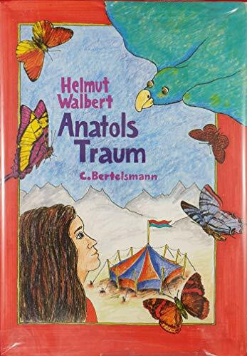 Anatols Traum (Bertelsmann Kinder- und Jugend-Taschenbücher)