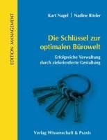 Die Schlüssel zur optimalen Bürowelt