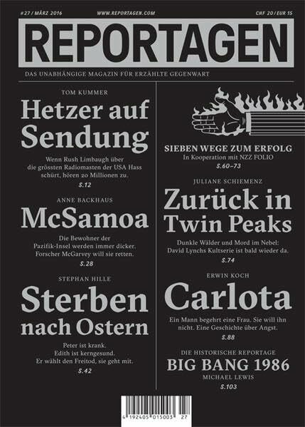 Reportagen #27: Das unabhängige Magazin für erzählte Gegenwart