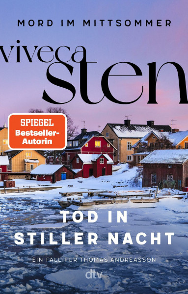 Tod in stiller Nacht: Ein Fall für Thomas Andreasson | Die spannende Scandi-Crime-Serie der Bestseller-Autorin | Schweden-Krimis für den Urlaub (Mord im Mittsommer, Band 6)
