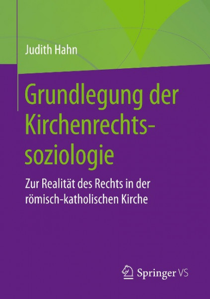 Grundlegung der Kirchenrechtssoziologie