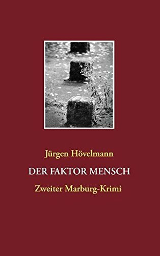 Der Faktor Mensch