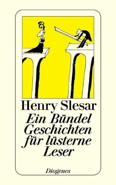 Ein Bündel Geschichten für lüsterne Leser: Sechzehn Kriminalgeschichten (detebe)