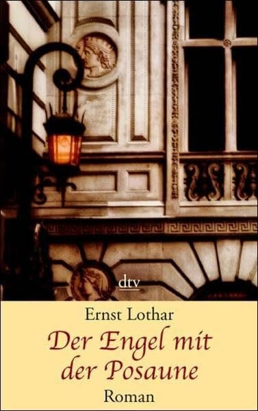 Der Engel mit der Posaune: Roman