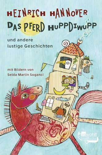 Das Pferd Huppdiwupp und andere lustige Geschichten: Vorlesebuch für Kinder ab 3 Jahren