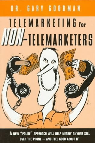 Telemarketing for Non-Telemarketers