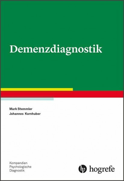 Demenzdiagnostik (Kompendien Psychologische Diagnostik)