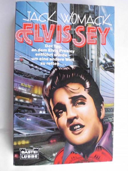 Elvissey (Science Fiction. Bastei Lübbe Taschenbücher)