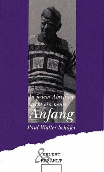 In jedem Abschied steckt ein neuer Anfang (Hänssler-Taschenbücher)