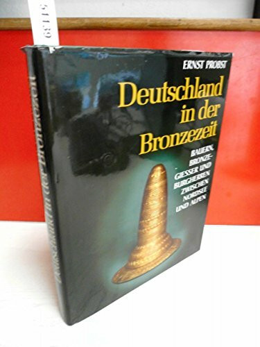Deutschland in der Bronzezeit