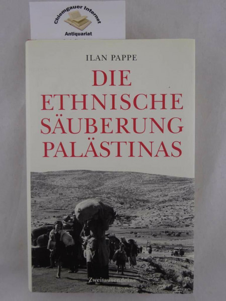 Die ethnische Säuberung Palästinas