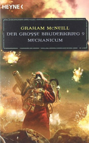 Mechanicum - Der Große Bruderkrieg 9: Warhammer-40,000-Roman