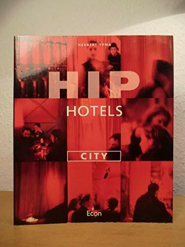 Hip Hotels, City