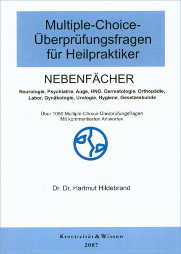 Multiple-Choice-Überprüfungsfragen für Heilpraktiker. Bd.2 : Nebenfächer