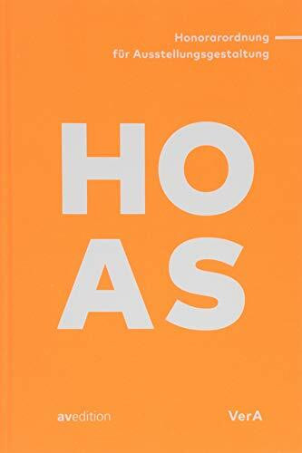 HOAS- Honorarordnung für Ausstellungsgestaltung