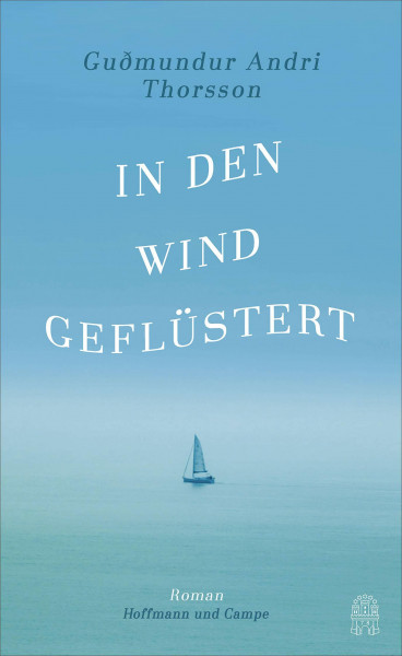 In den Wind geflüstert: Roman