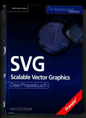 SVG: Scalable Vector Graphics