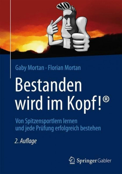 Bestanden wird im Kopf!
