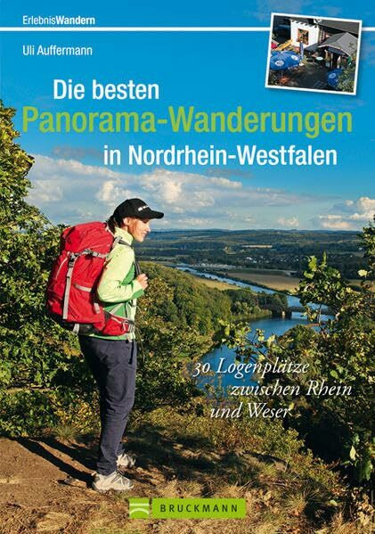 Die besten Panorama-Wanderungen in Nordrhein-Westfalen: 30 Logenplätze zwischen Rhein und Weser (Erlebnis Wandern)