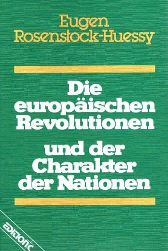 Die europäischen Revolutionen und der Charakter der Nationen