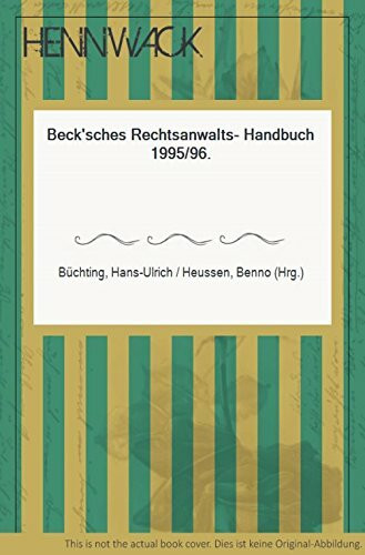 Beck'sches Rechtsanwalts-Handbuch 1993/94