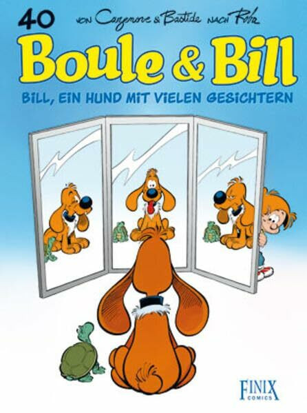 Boule & Bill: Bill, ein Hund mit vielen Gesichtern
