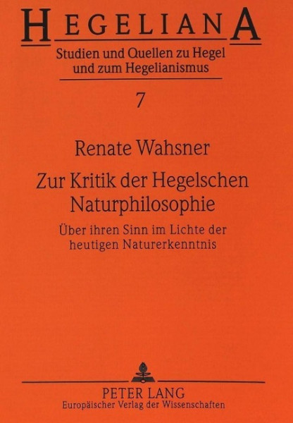 Zur Kritik der Hegelschen Naturphilosophie