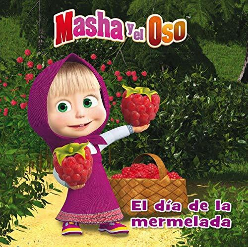 Masha y el Oso. El día de la mermelada (Masha y el Oso. Álbum ilustrado)