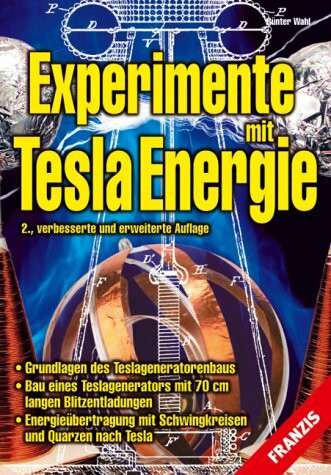 Experimente mit Tesla-Energie