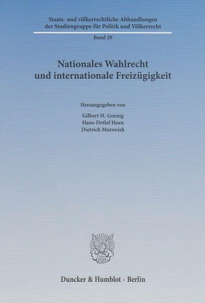 Nationales Wahlrecht und internationale Freizügigkeit