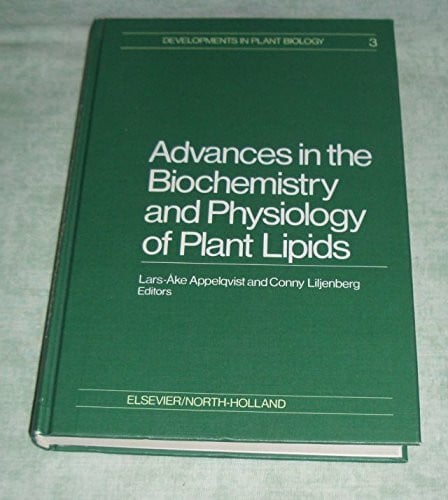 Advances in the Biochemistry and Physiology of Plant Lipids