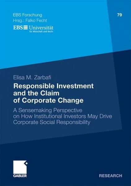 Responsible Investment and the Claim of Corporate Change