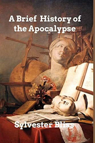 A Brief Commentary on the Apocalypse