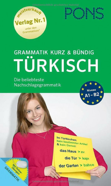 PONS Grammatik kurz und bündig Türkisch: Die beliebteste Nachschlagegrammatik (PONS Grammatik kurz & bündig)