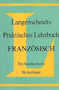 Langenscheidts praktisches Lehrbuch Französisch Dr. B. Gaster