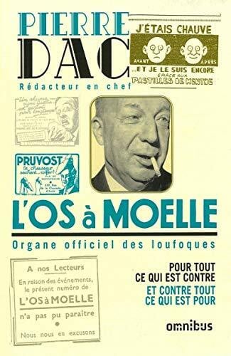 L'Os à moelle: 13 Mai 1938 - 7 juin 1940