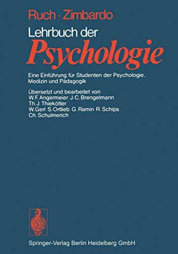 Lehrbuch der Psychologie: Eine Einführung für Studenten der Psychologie, Medizin und Pädagogik