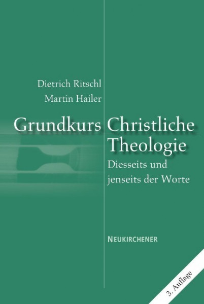Grundkurs Christliche Theologie