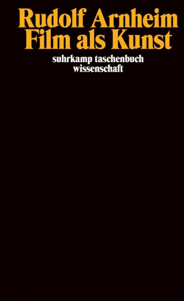 Film als Kunst (suhrkamp taschenbuch wissenschaft)
