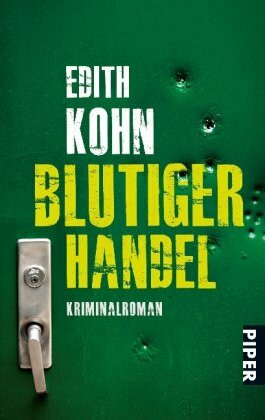 Blutiger Handel: Kriminalroman (Piper Taschenbuch, Band 25818)