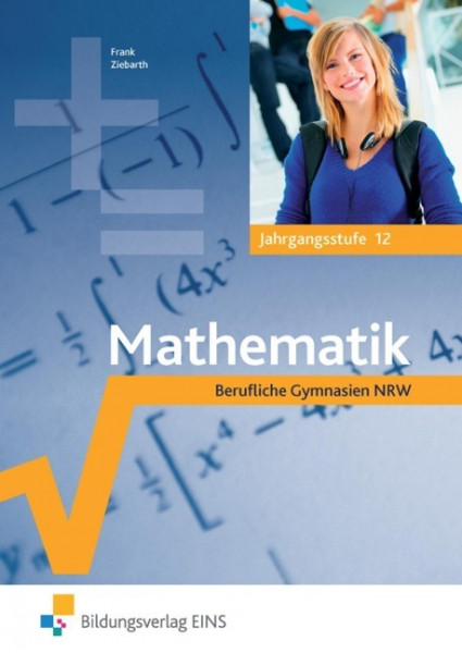 Mathematik für Berufliche Gymnasien. Nordrhein-Westfalen