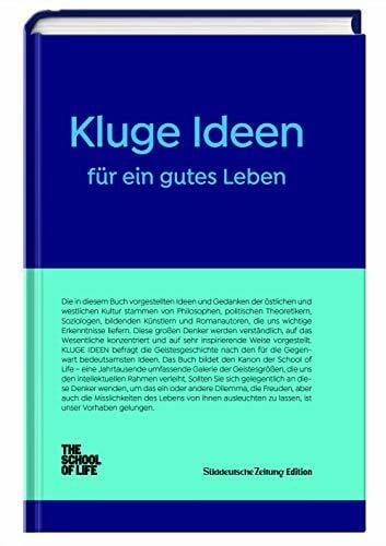 Kluge Ideen für ein gutes Leben: The School of Life