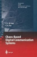 Chaos-Based Digital Communication Systems