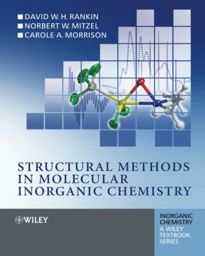 Structural Methods in Molecular Inorganic Chemistry