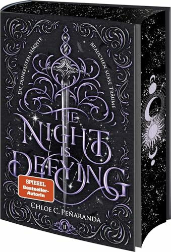 The Night is Defying: Die dunkelsten Nächte brauchen süße Träume | Limitierte Auflage mit Farbschnitt | Band 2 der spicy New Adult Romantasy (Die Nytefall-Trilogie, Band 2)