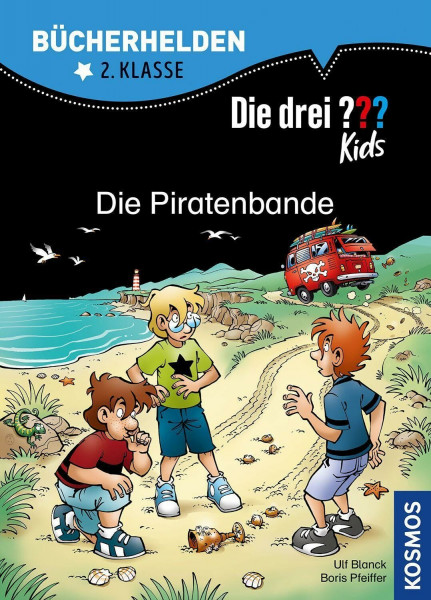 Die drei ??? Kids, Bücherhelden 2. Klasse, Die Piratenbande: Erstleser Kinder ab 7 Jahre