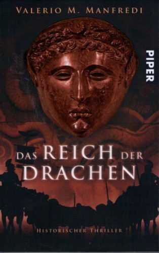 Das Reich der Drachen: Historischer Thriller (Piper Taschenbuch, Band 25759)