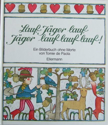 Lauf, Jäger lauf, Jäger lauf lauf lauf