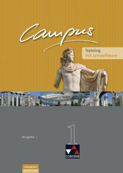 Campus Ausgabe C, Teil 1: Training mit Lernsoftware: Gesamtkurs Latein / Zu den Lektionen 1-40 (Campus C - alt: Gesamtkurs Latein)