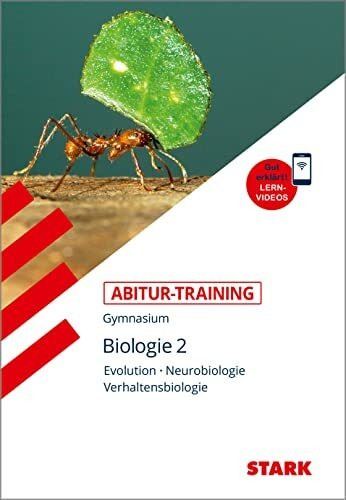 STARK Abitur-Training - Biologie Band 2: Evolution, Neurobiologie, Verhaltensbiologie. Gymnasium. Mit Interaktivem eBook